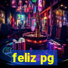 feliz pg